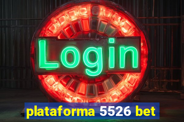 plataforma 5526 bet